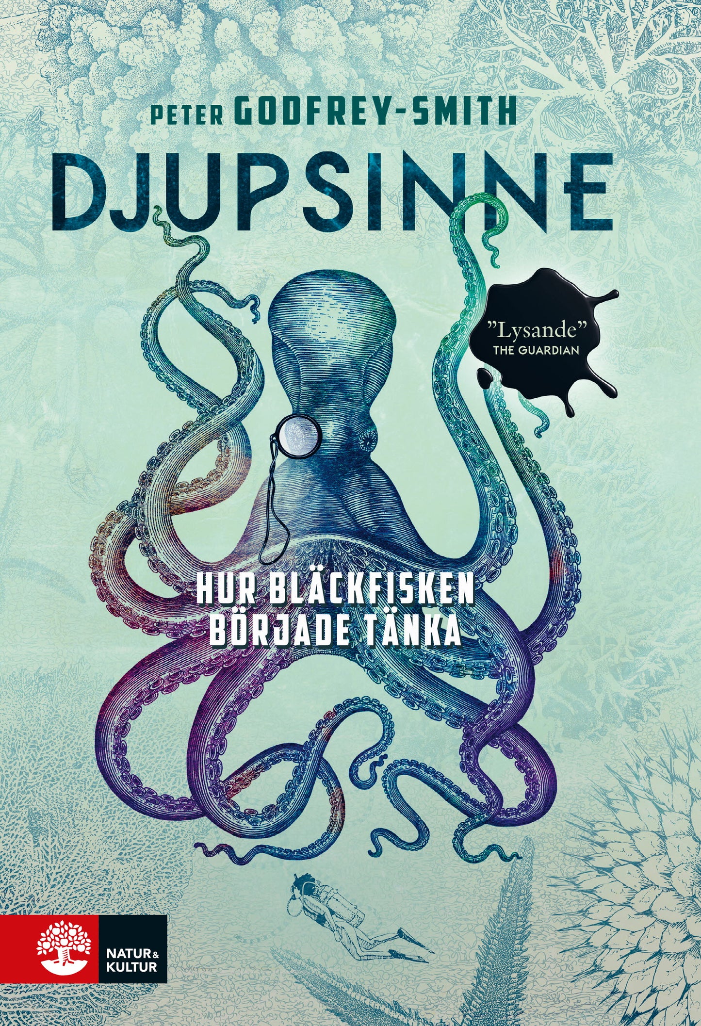 Djupsinne : hur bläckfisken började tänka – E-bok