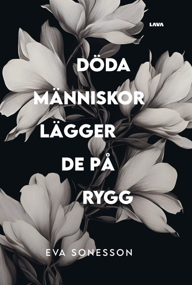 Döda människor lägger de på rygg – E-bok