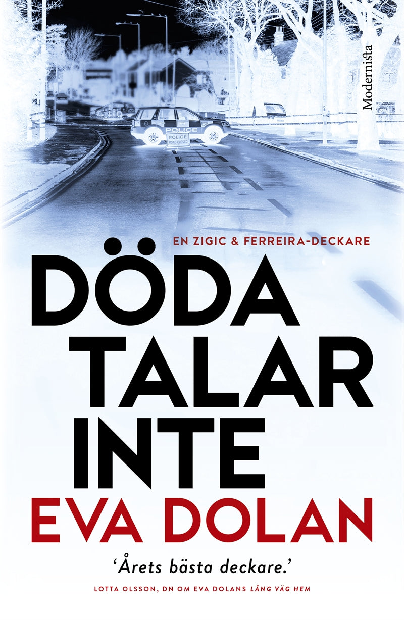 Döda talar inte (Zigic och Ferreira, del 2) – E-bok