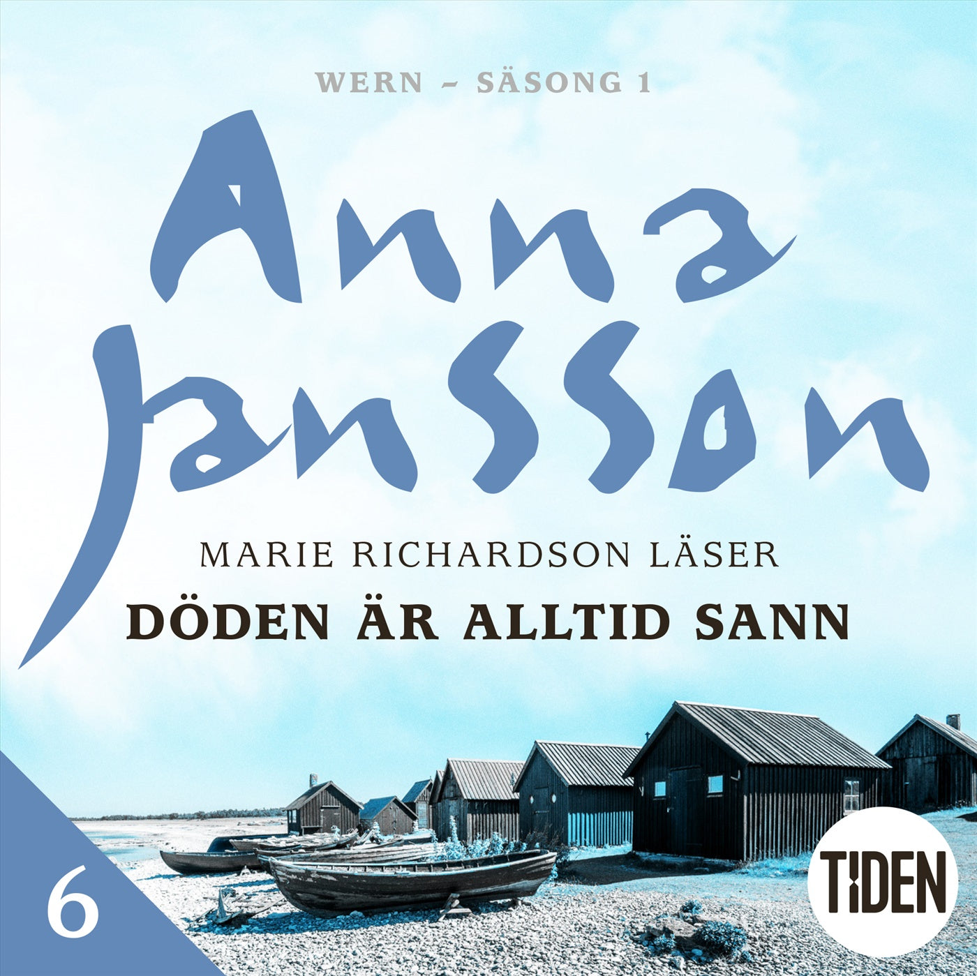 Döden är alltid sann - 6 – Ljudbok