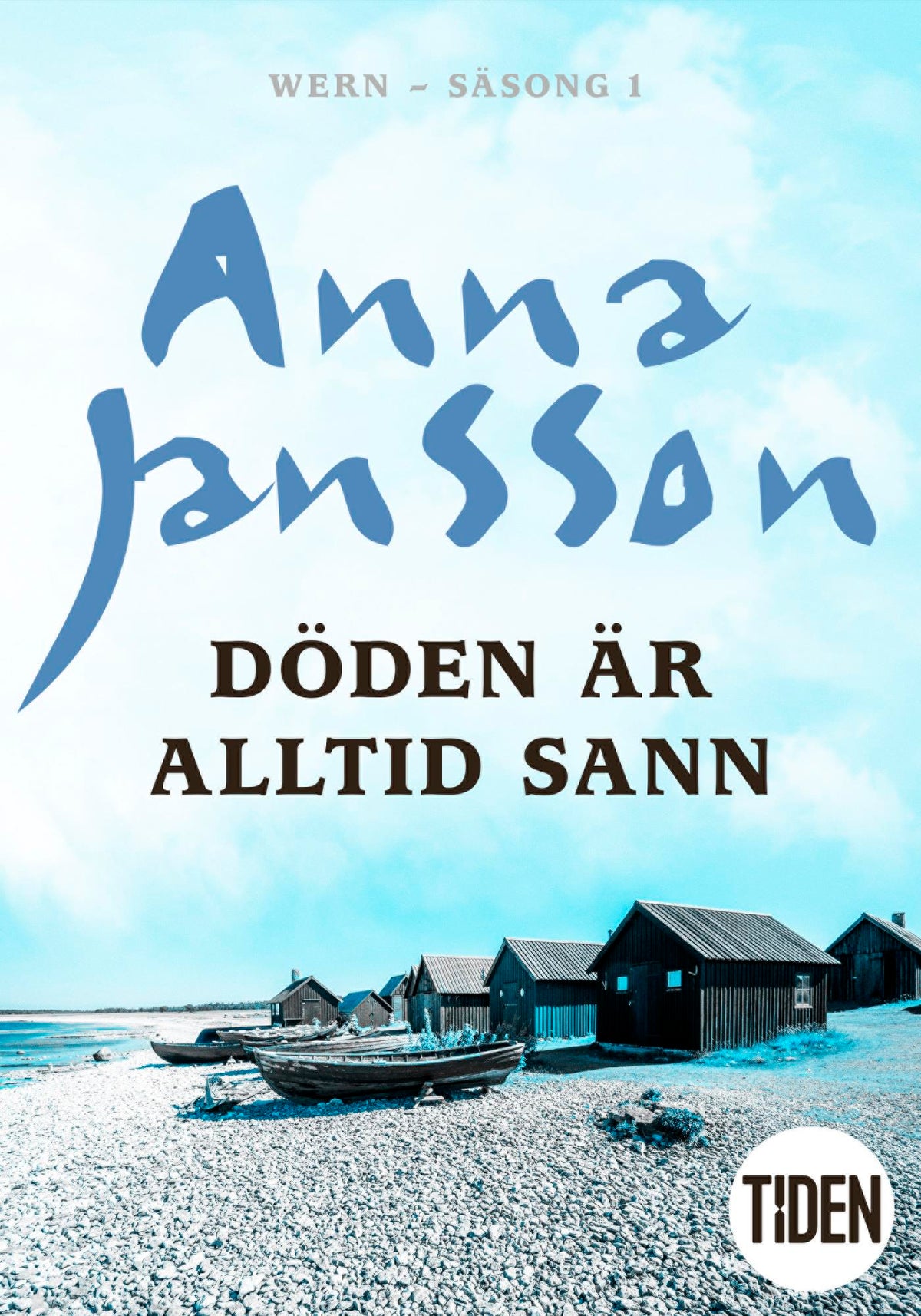 Döden är alltid sann – E-bok