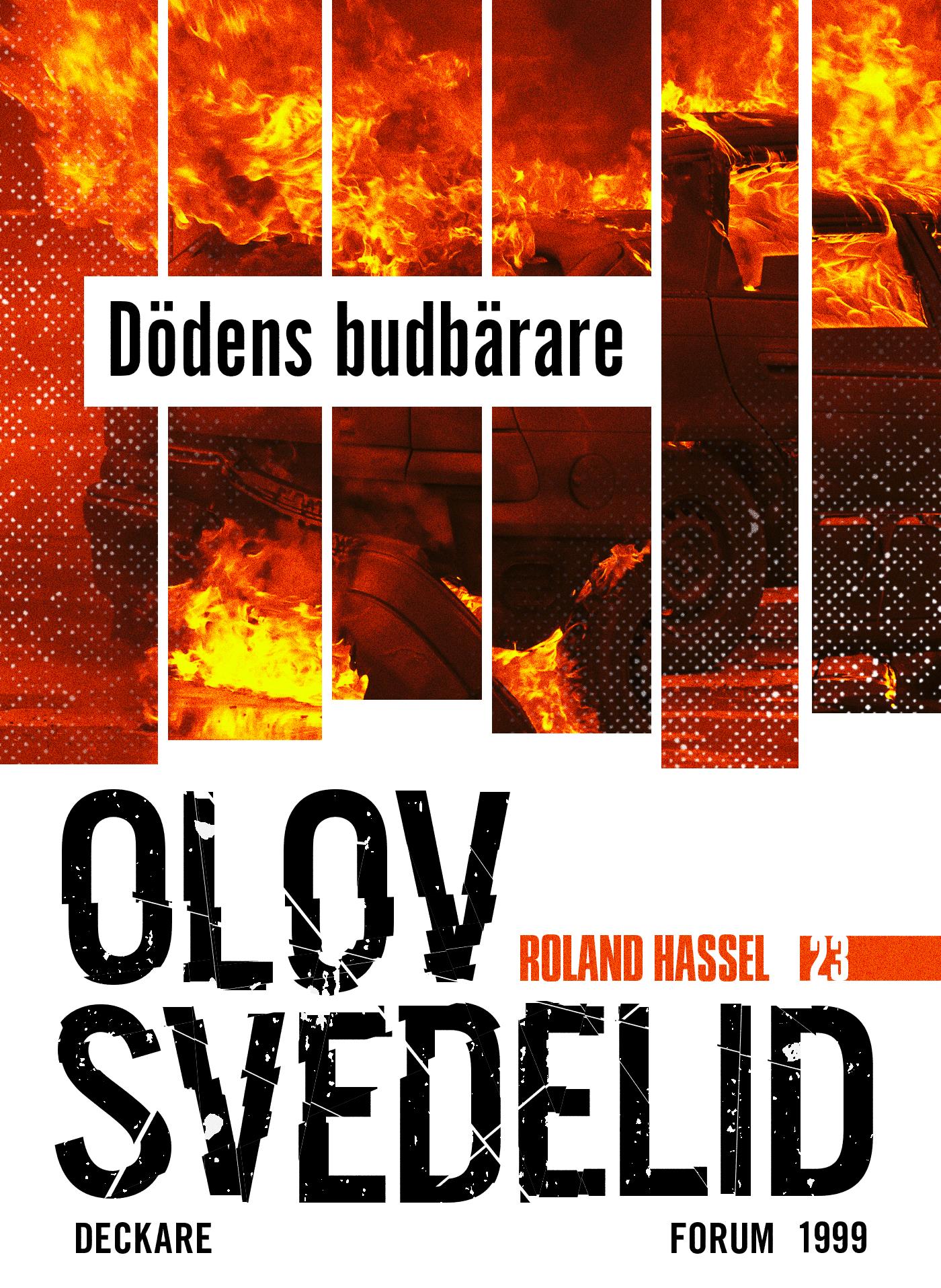 Dödens budbärare : en Roland Hassel-thriller – E-bok