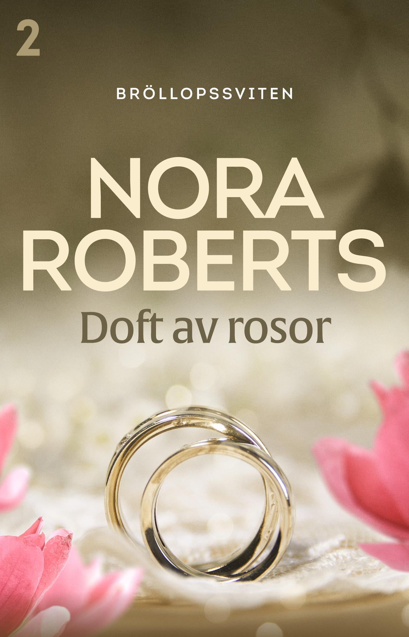 Doft av rosor – E-bok