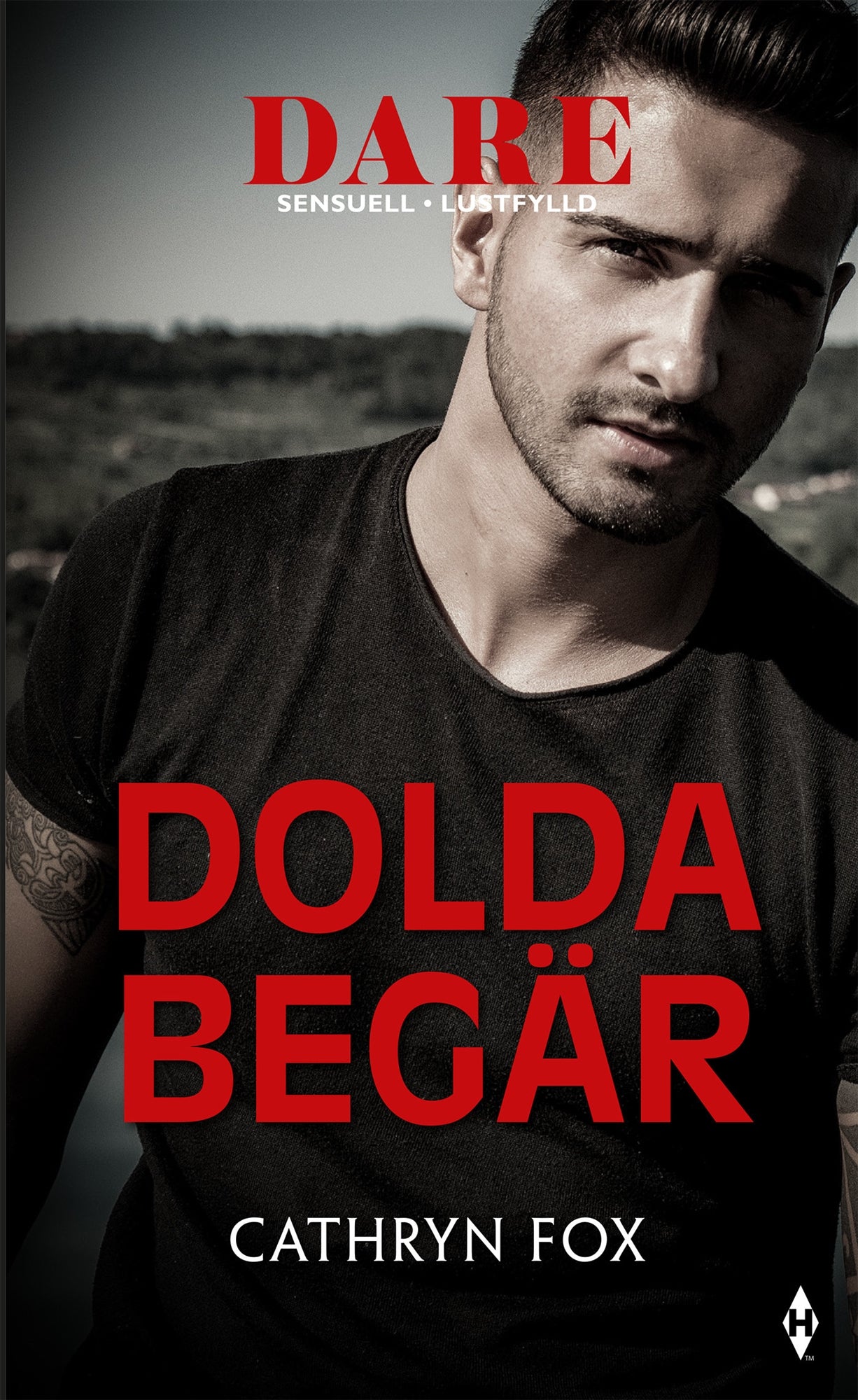 Dolda begär – E-bok