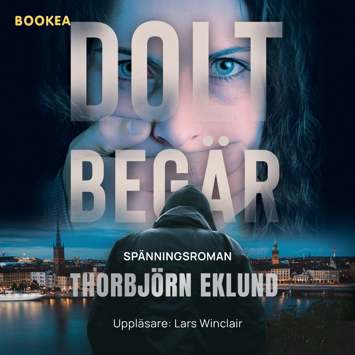 Dolt begär – Ljudbok