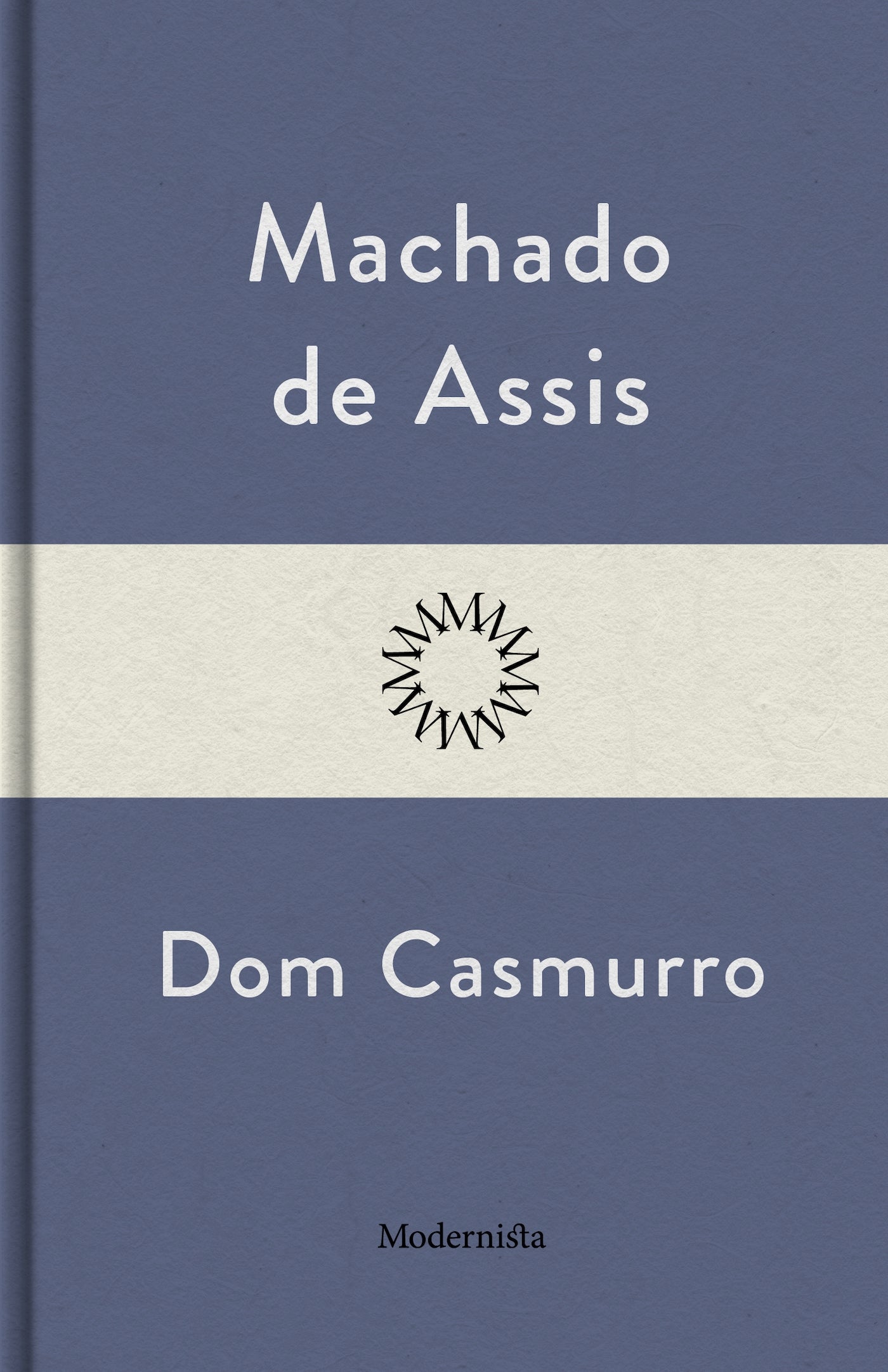 Dom Casmurro – E-bok