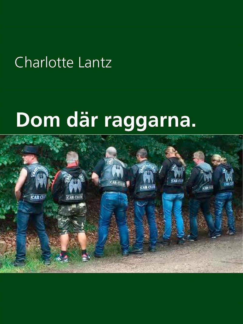 Dom där raggarna. – E-bok