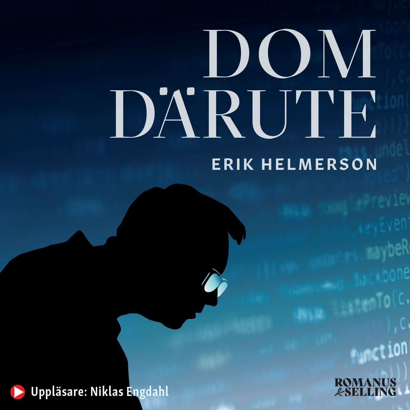 Dom därute – Ljudbok