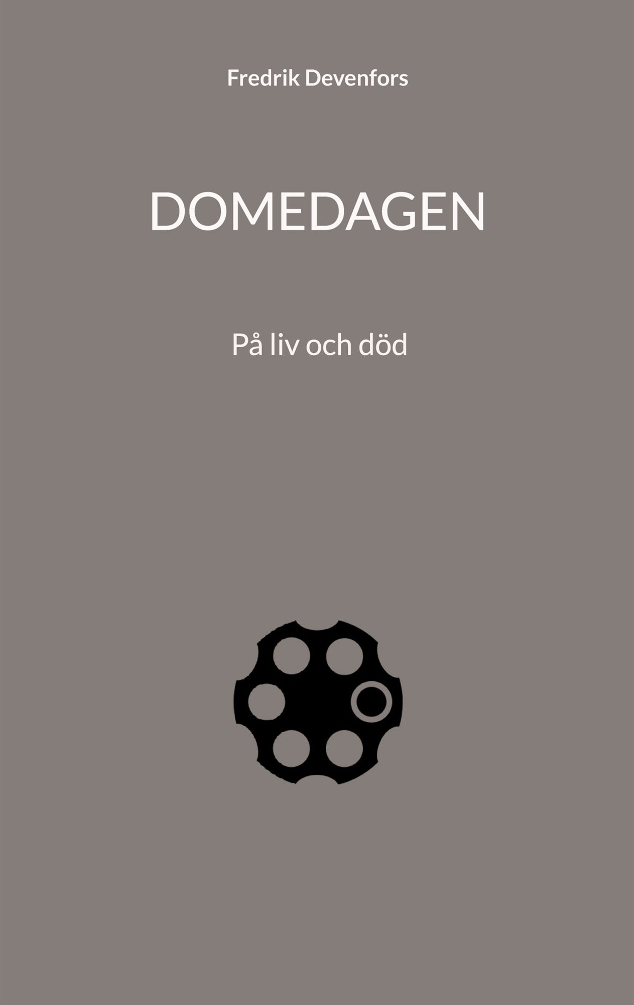 Domedagen: På liv och död – E-bok