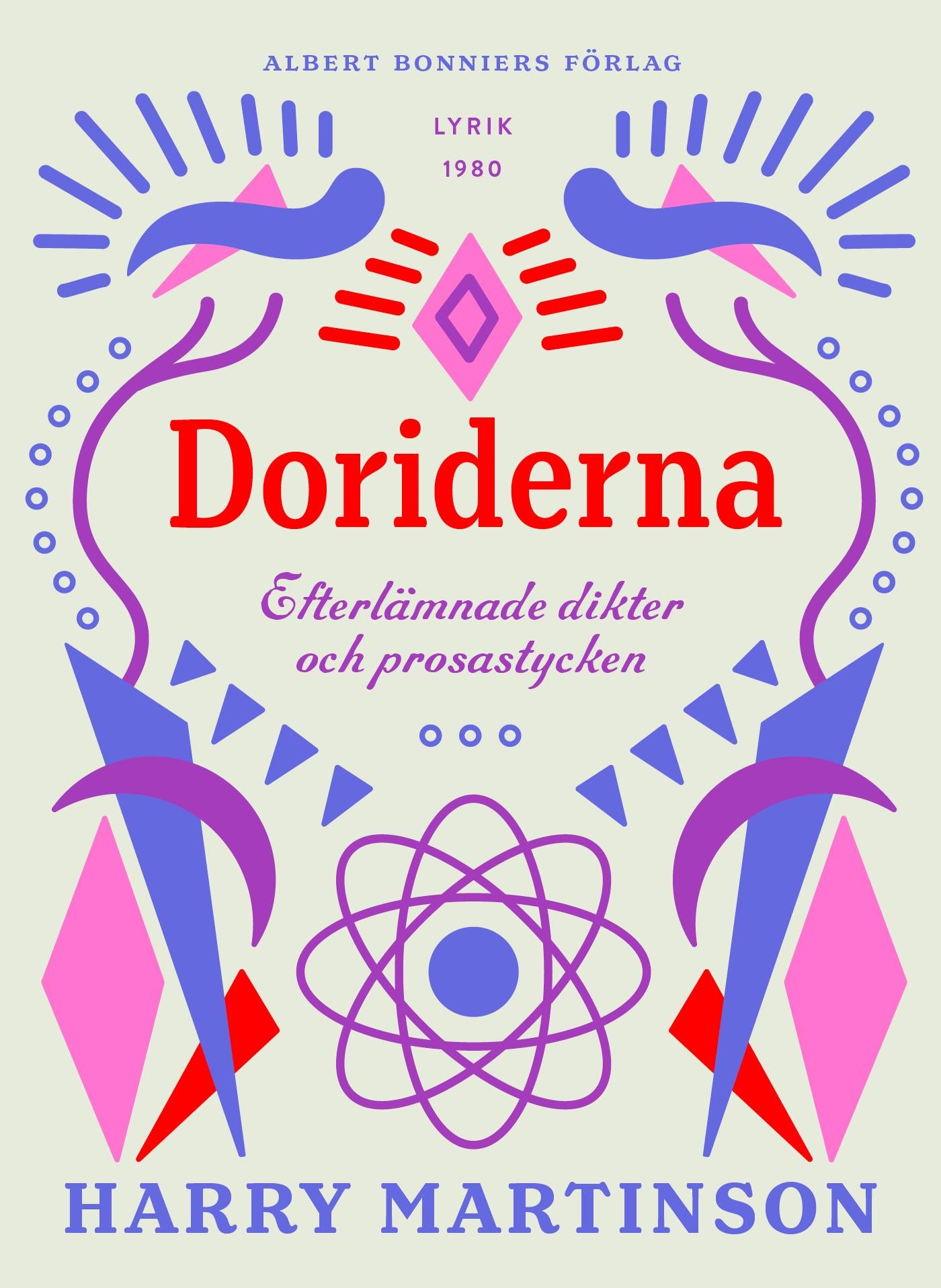 Doriderna : Efterlämnade dikter och prosastycken – E-bok