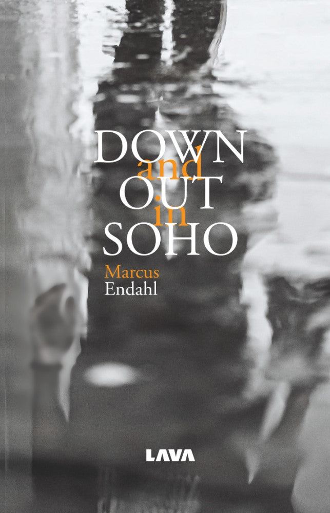 Down and out in SOHO – E-bok