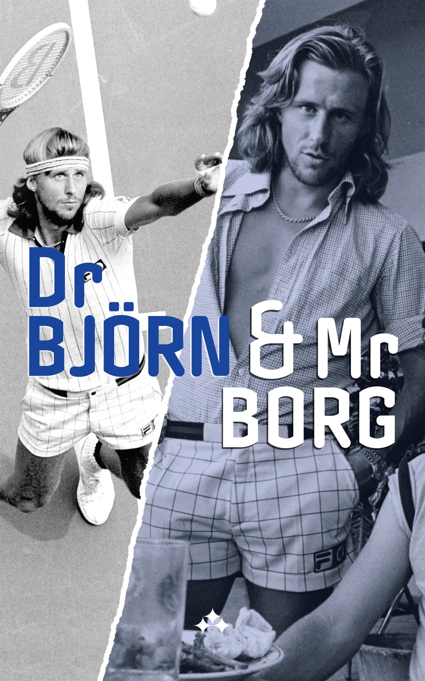 Dr Björn and Mr Borg – E-bok