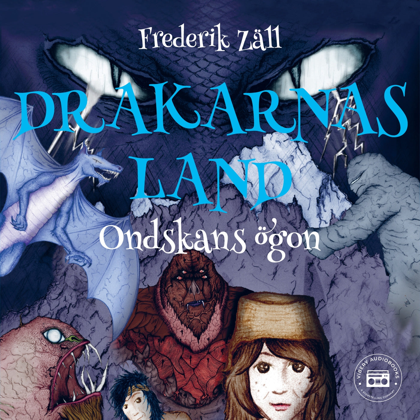 Drakarnas land - Ondskans ögon – Ljudbok
