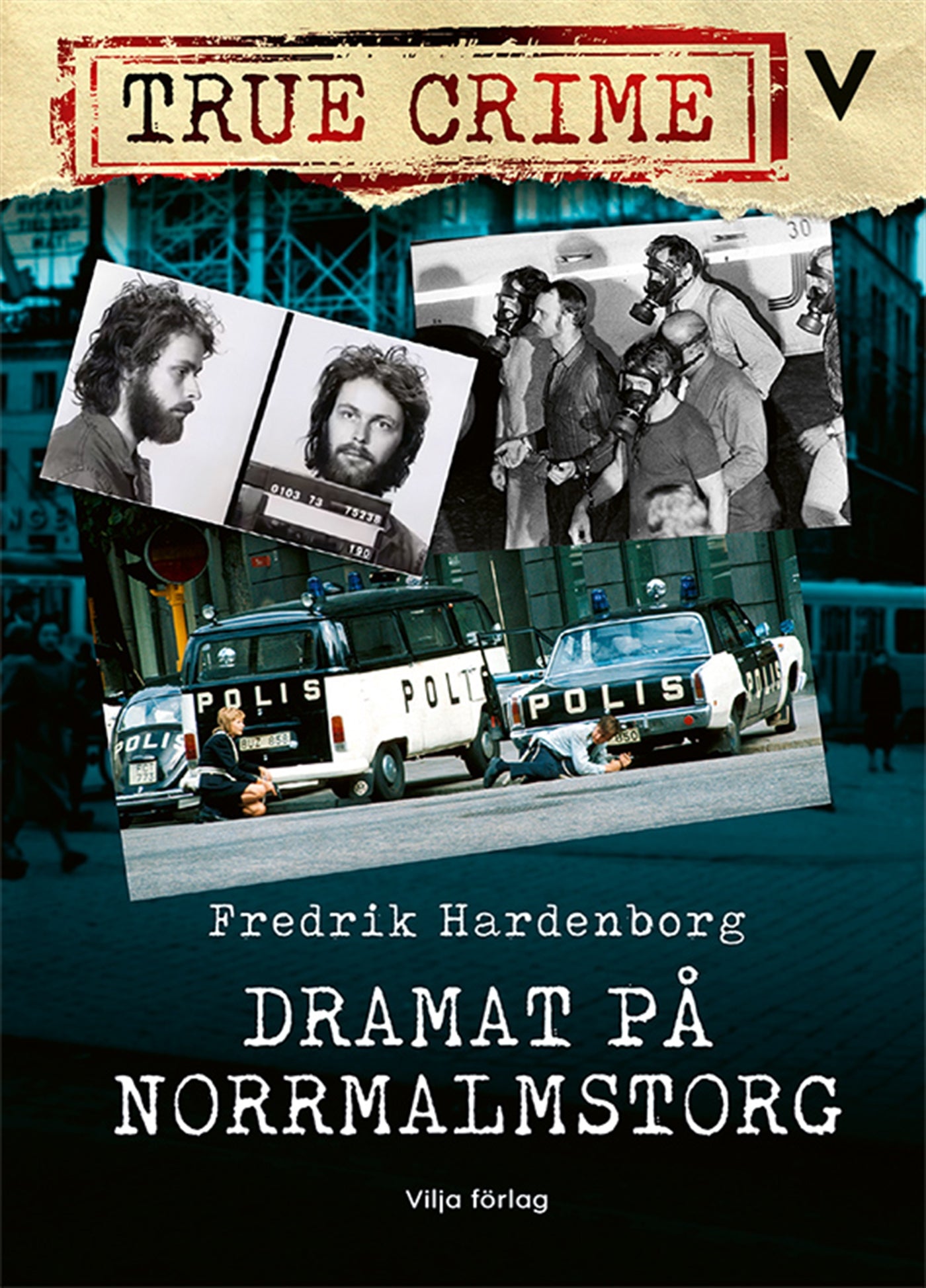Dramat på Norrmalmstorg – E-bok