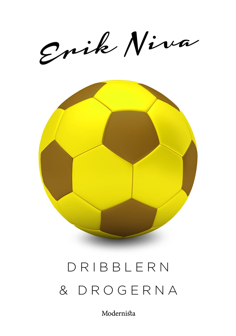 Dribblern och drogerna – E-bok
