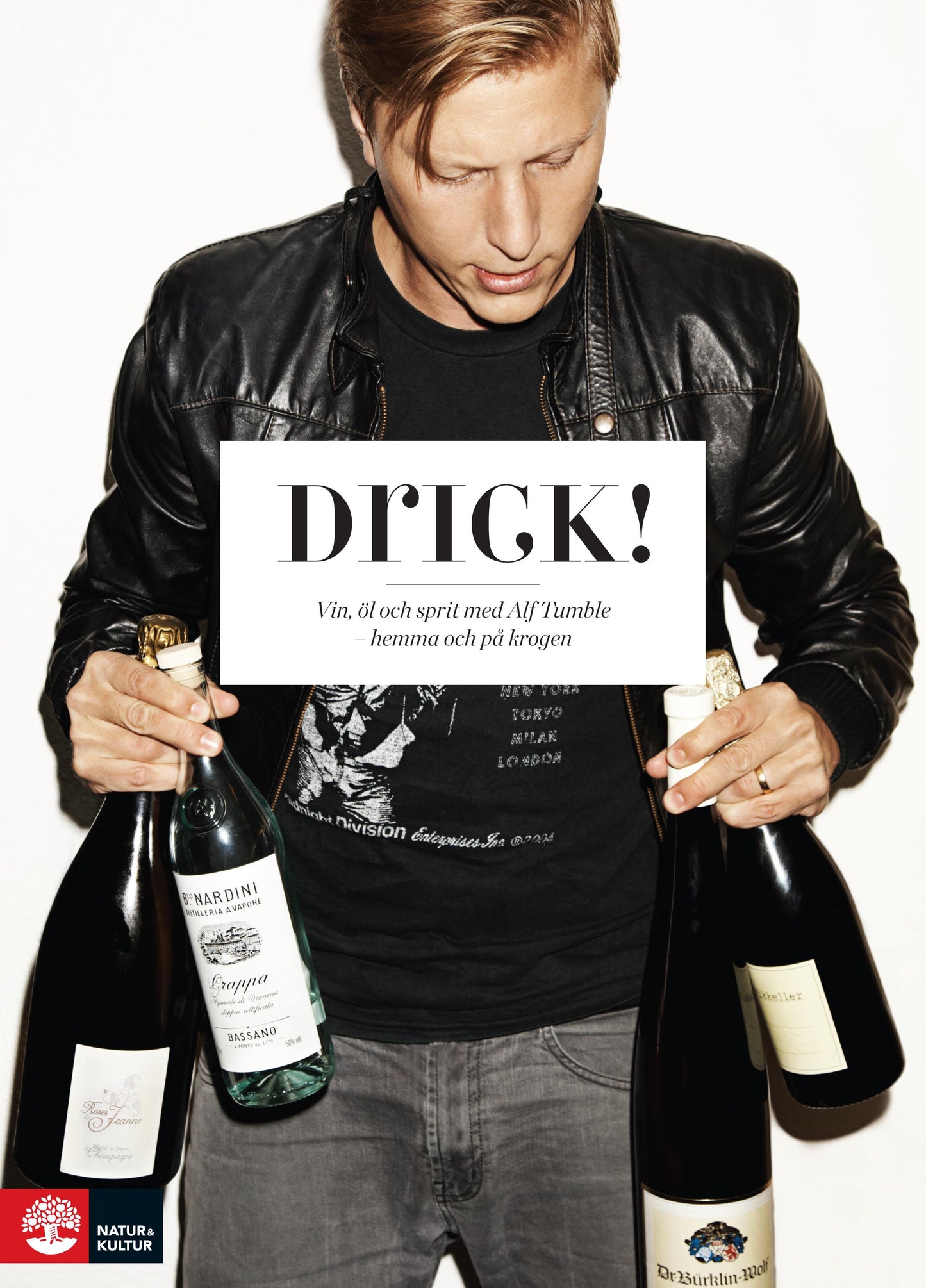 Drick! : vin, öl och sprit med Alf Tumble - hemma och på krogen – E-bok