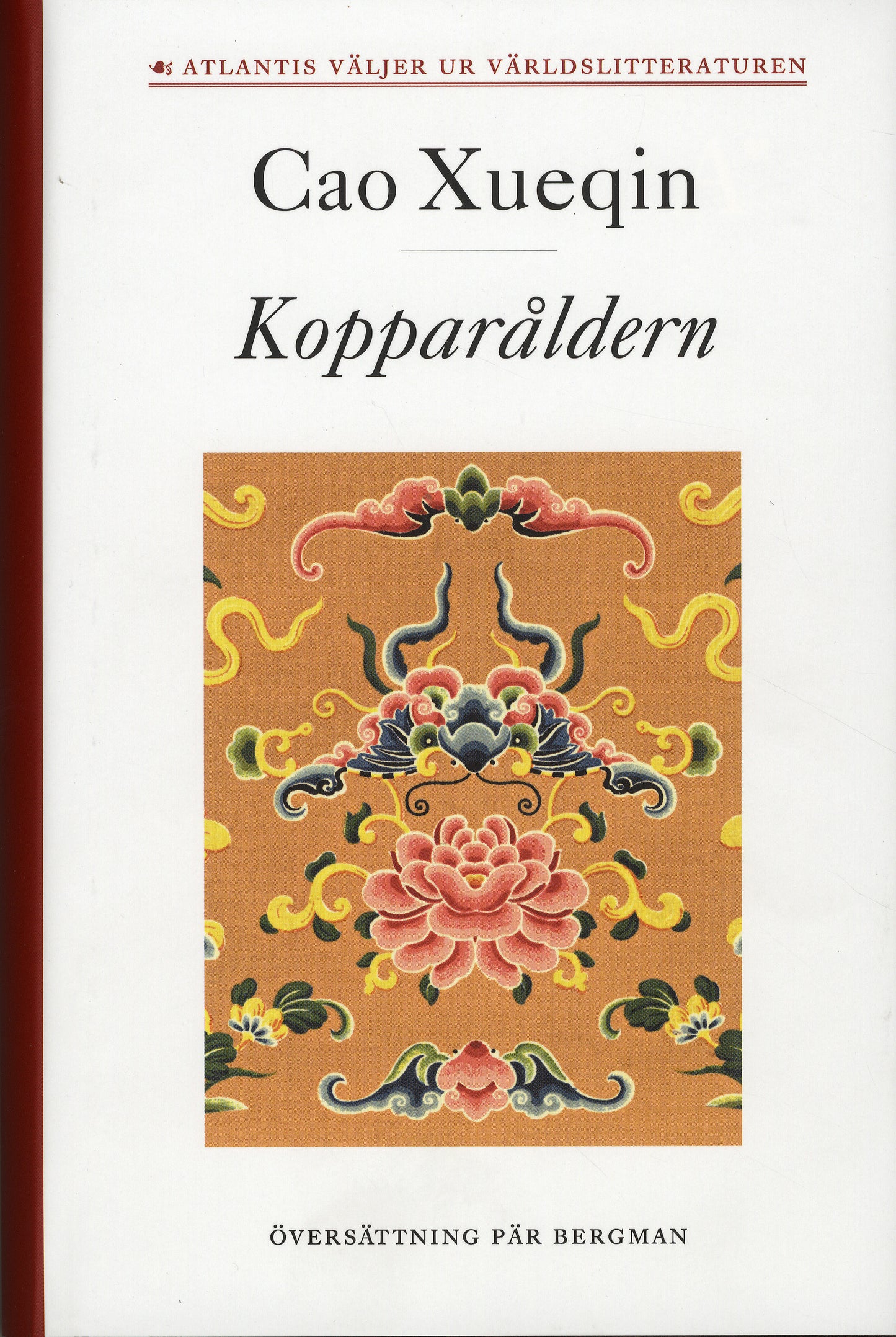 Drömmar om röda gemak 3. Kopparåldern – E-bok