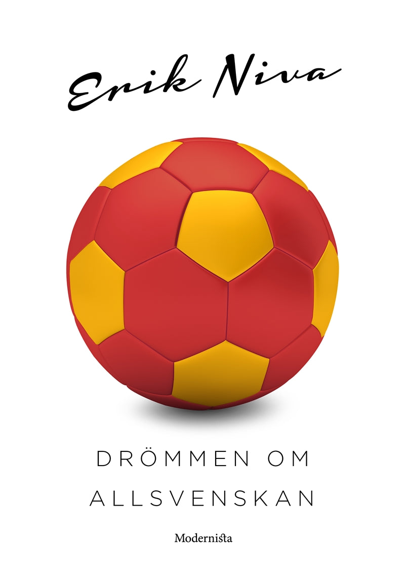 Drömmen om Allsvenskan – E-bok
