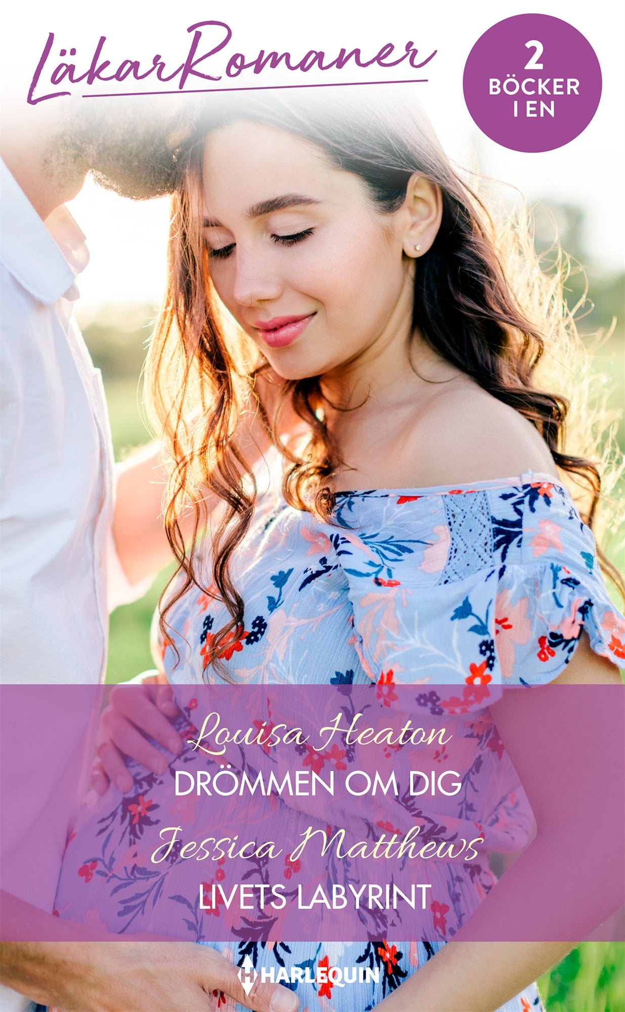 Drömmen om dig / Livets labyrint – E-bok