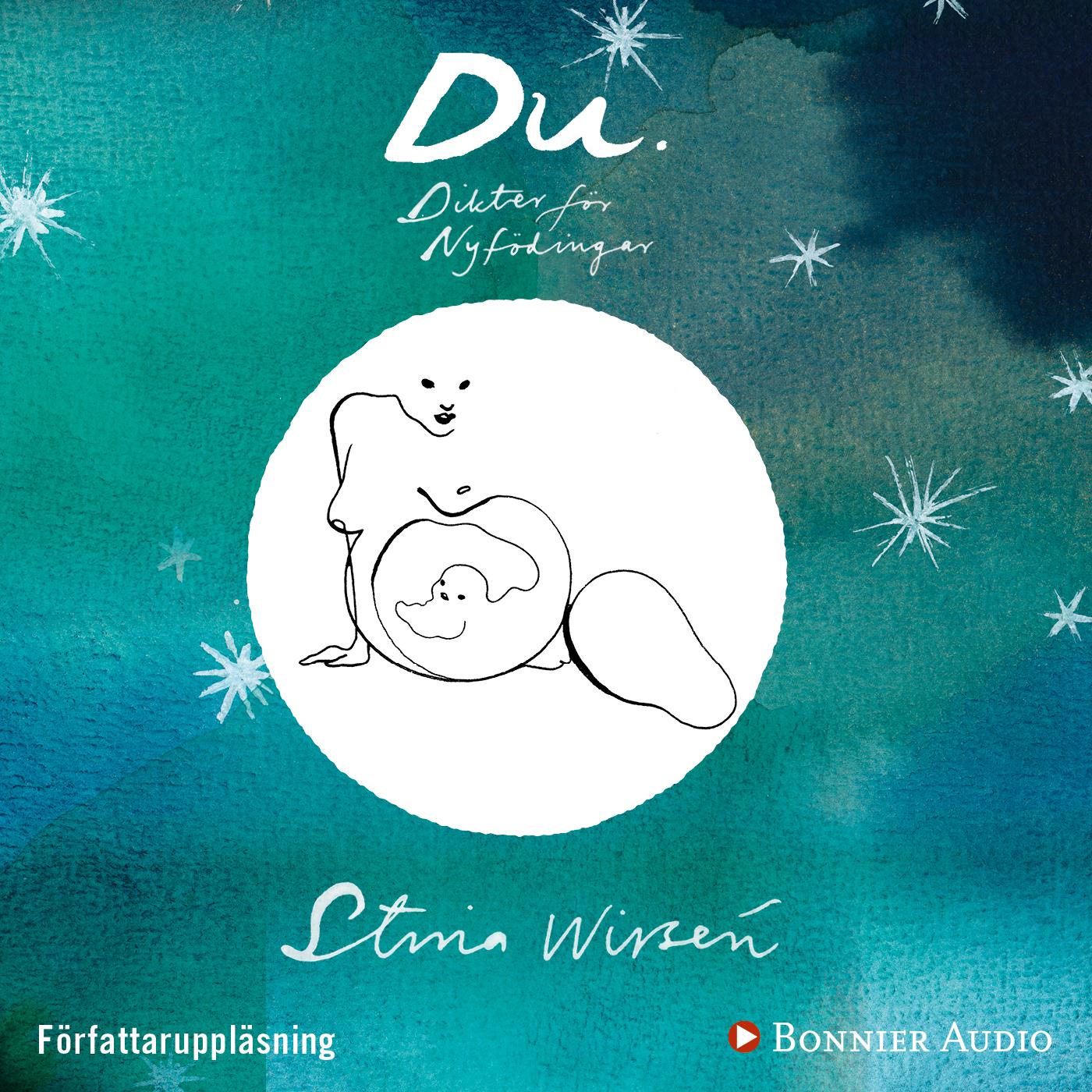 Du. Dikter för nyfödingar – Ljudbok