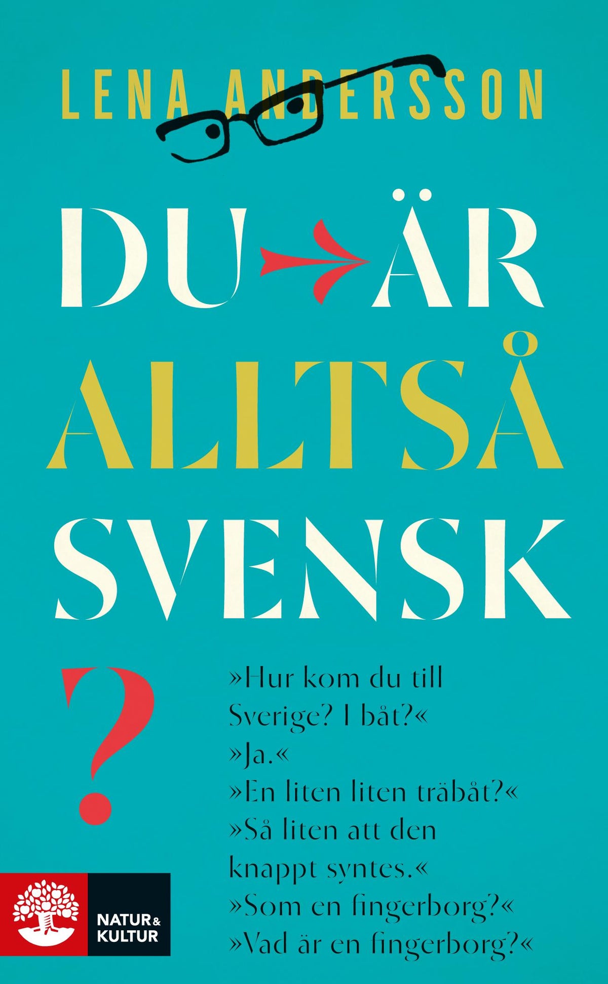 Du är alltså svensk? – E-bok