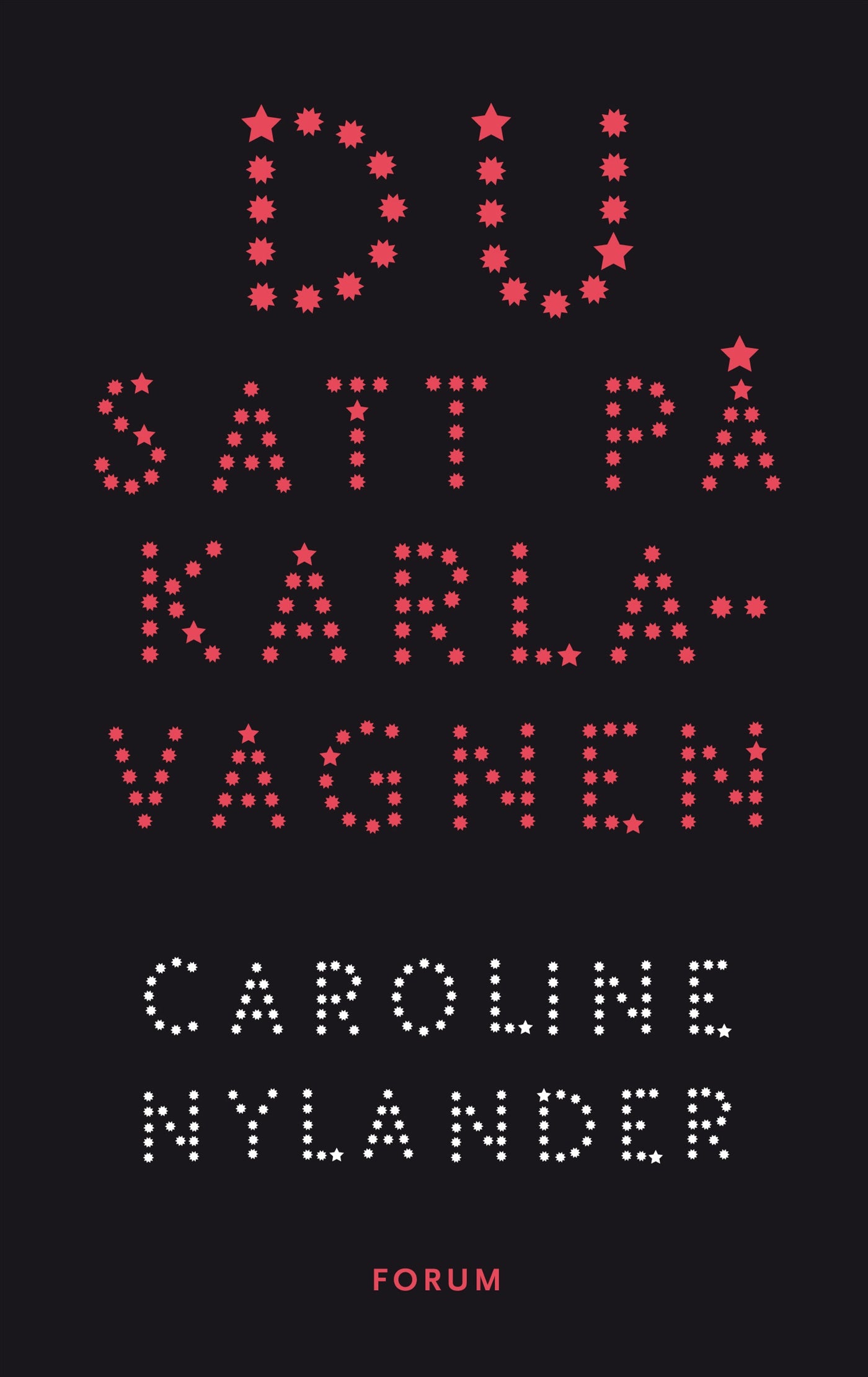 Du satt på Karlavagnen – E-bok