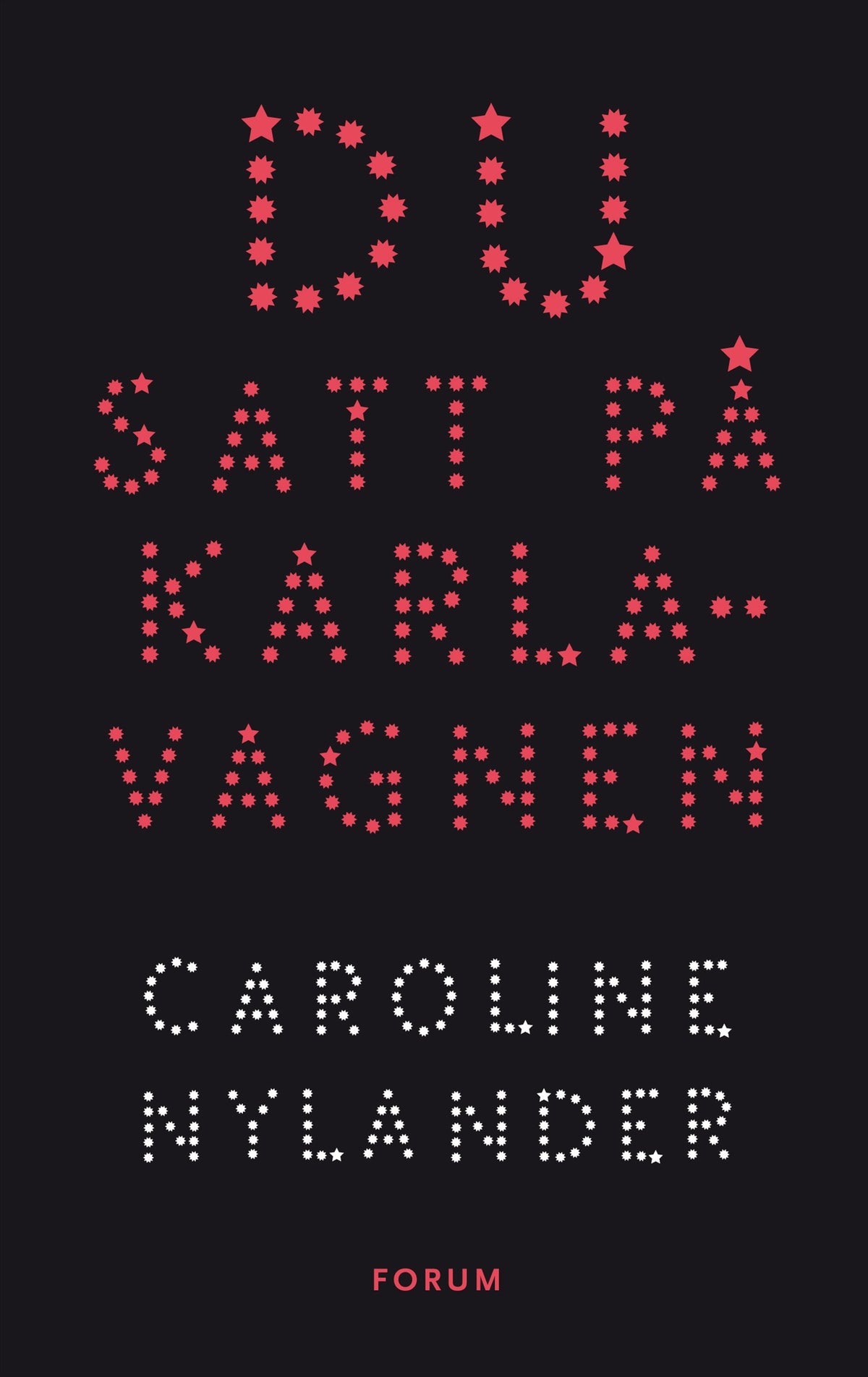 Du satt på Karlavagnen – E-bok