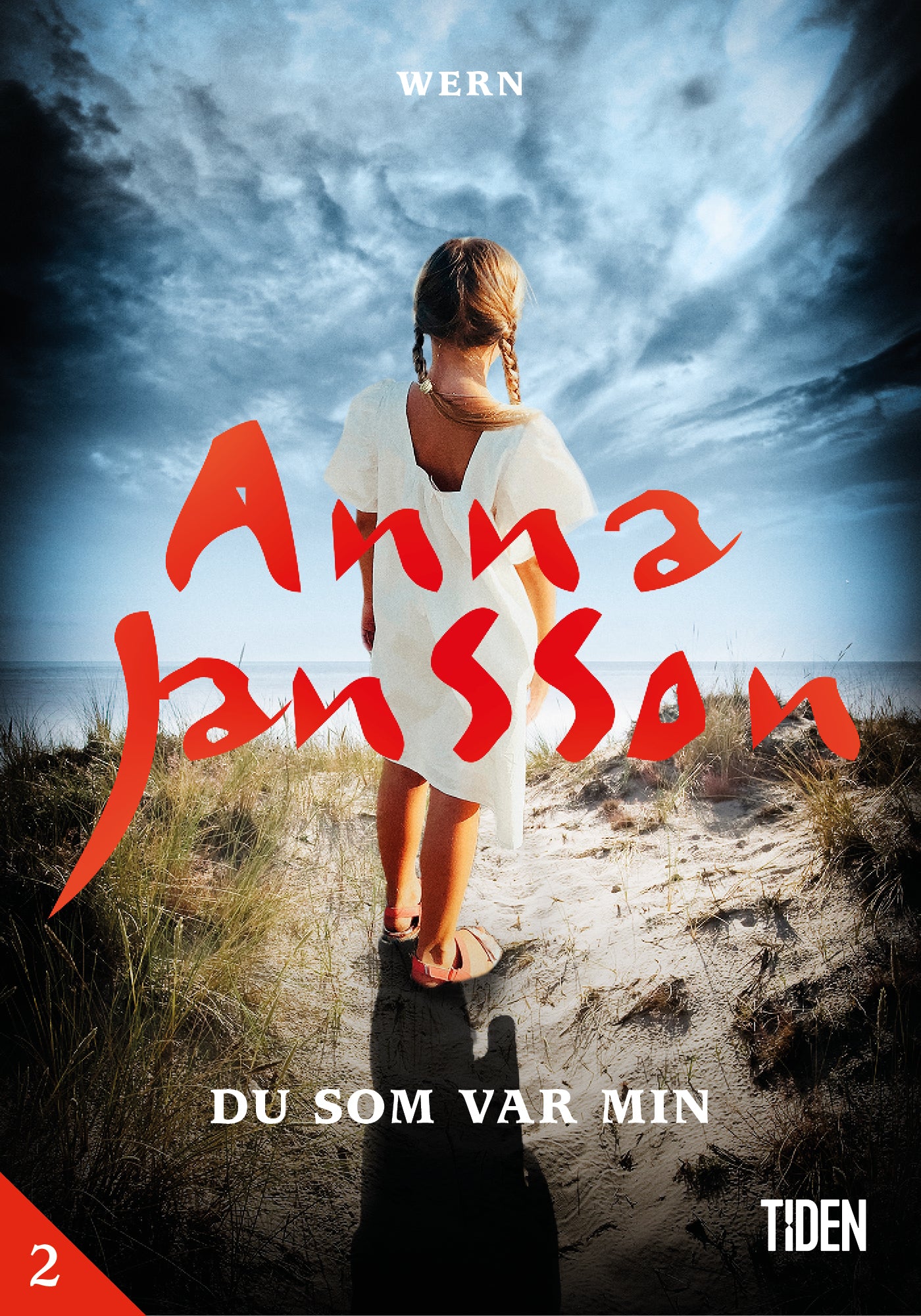 Du som var min - 2 – E-bok