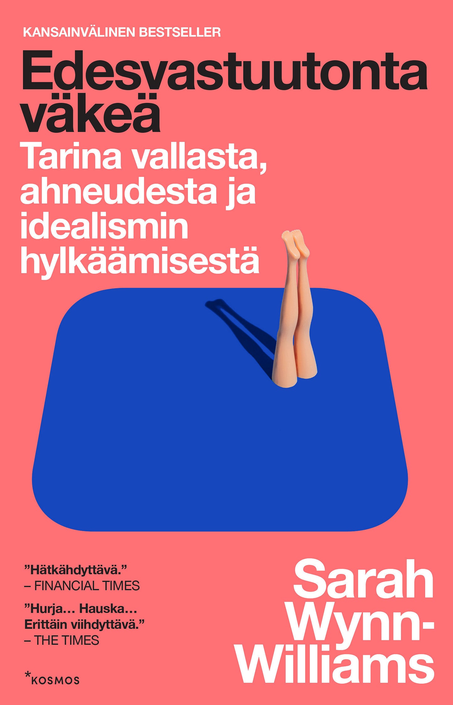 Edesvastuutonta väkeä – E-bok