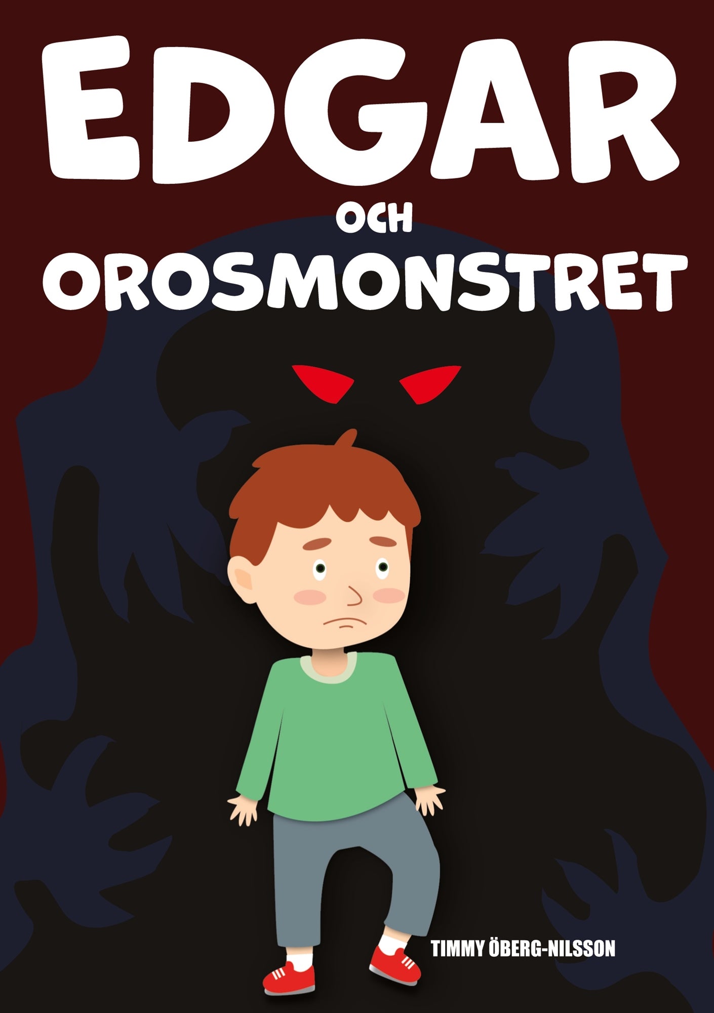 Edgar Och Orosmonstret – E-bok