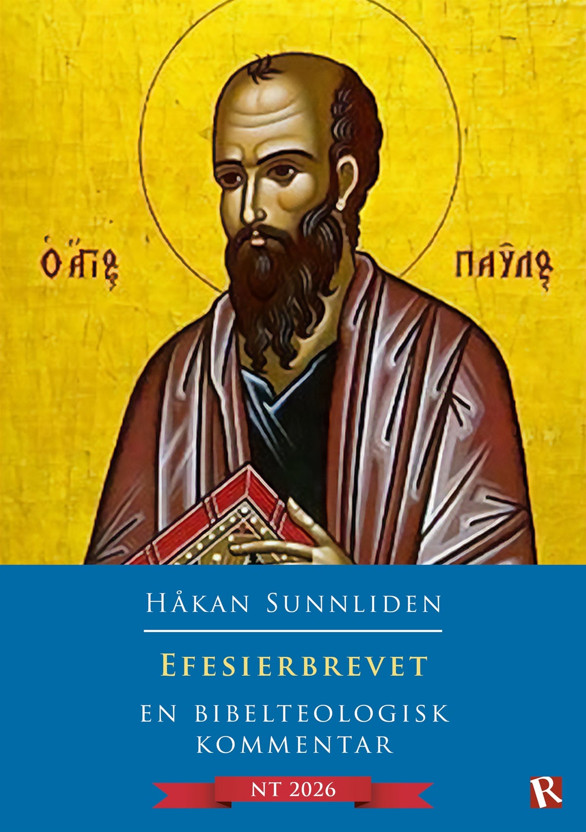 Efesierbrevet : En bibelteologisk kommentar – E-bok
