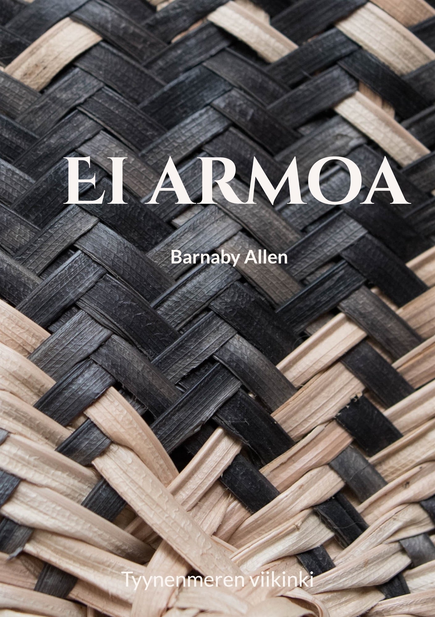 Ei armoa: Tyynenmeren viikinki – E-bok