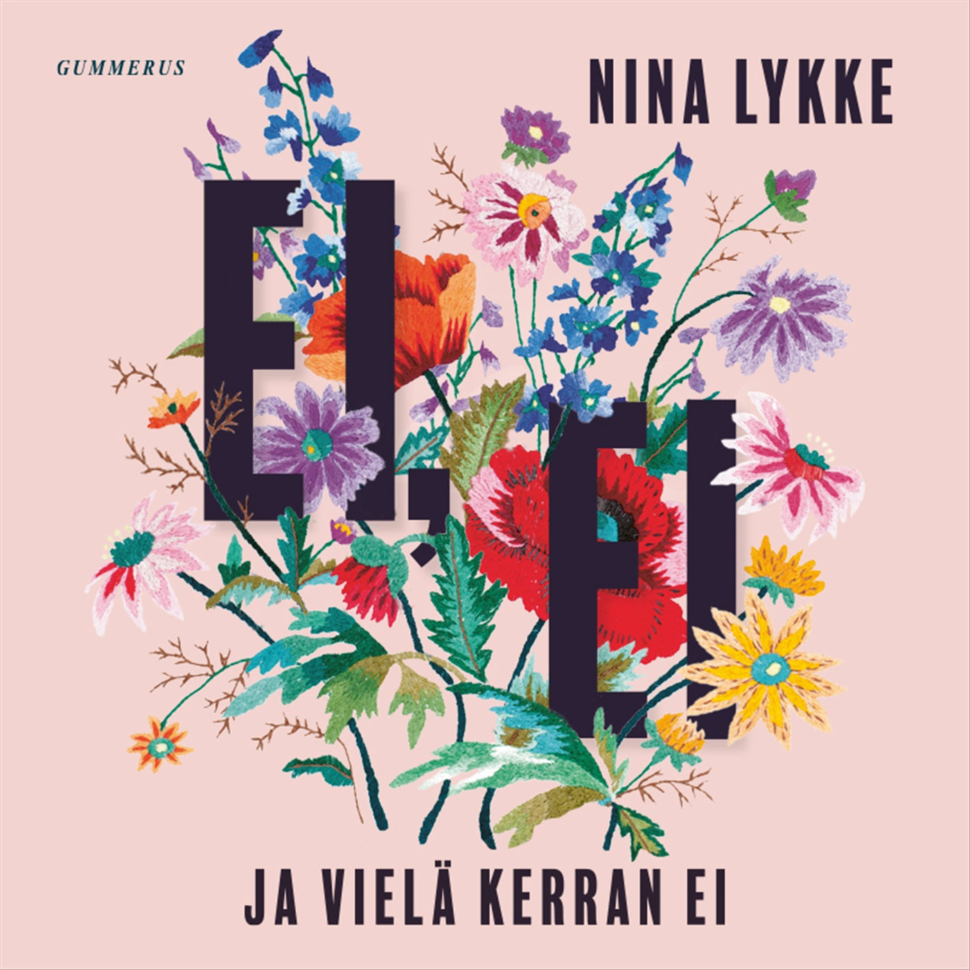 Ei, ei ja vielä kerran ei – Ljudbok