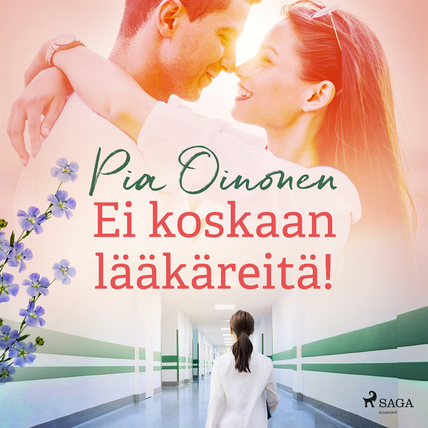 Ei koskaan lääkäreitä! – Ljudbok