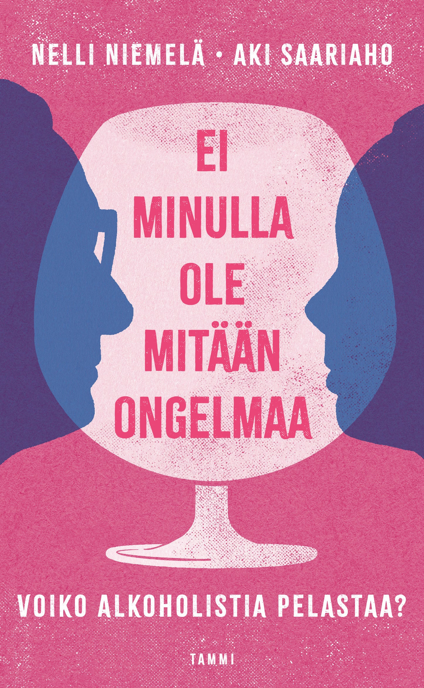 Ei minulla ole mitään ongelmaa – E-bok