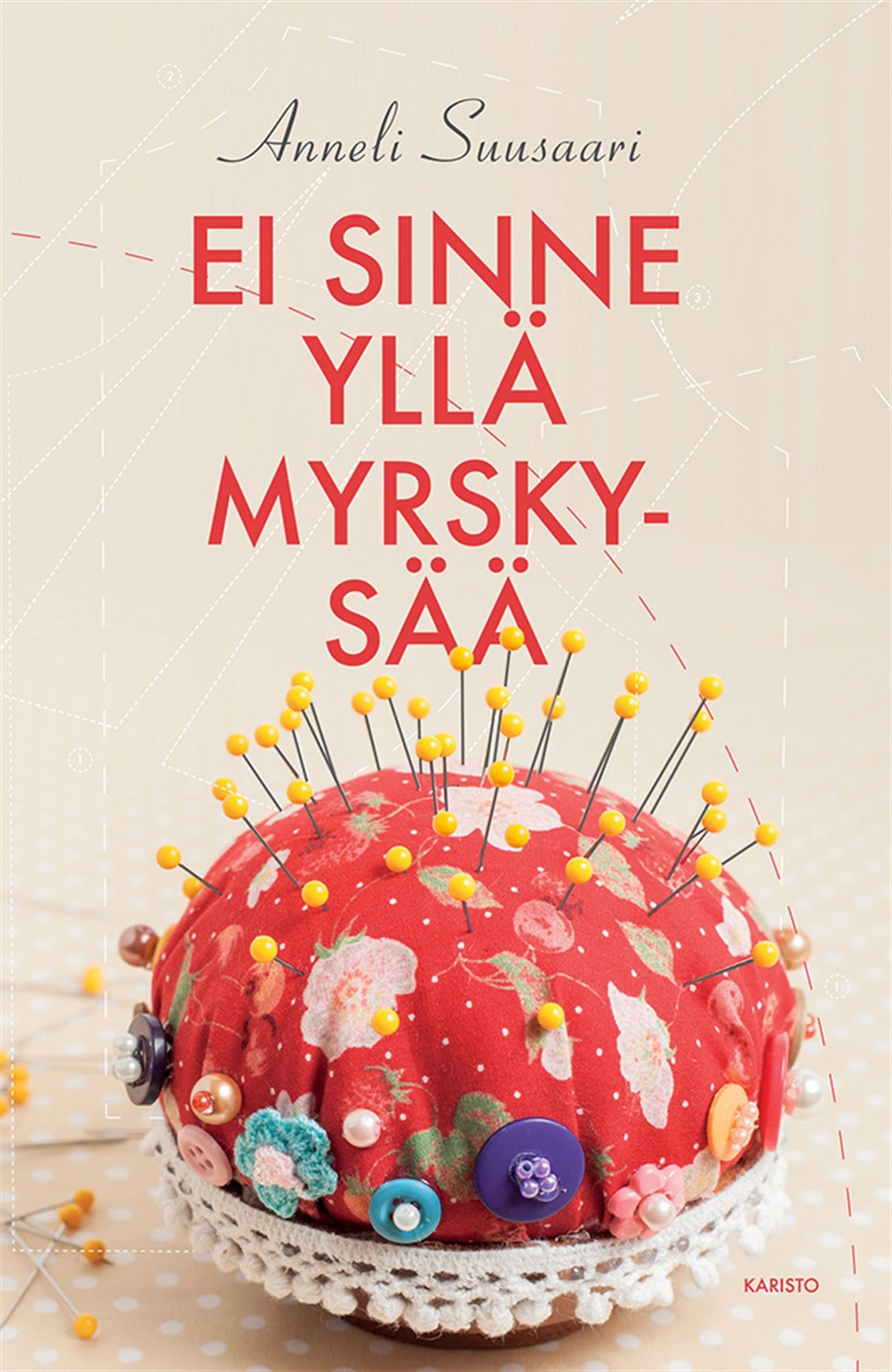 Ei sinne yllä myrskysää – E-bok