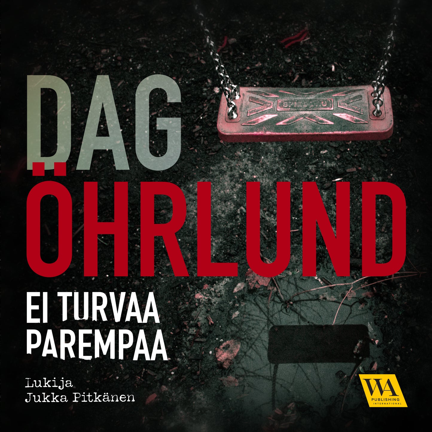 Ei turvaa parempaa – Ljudbok