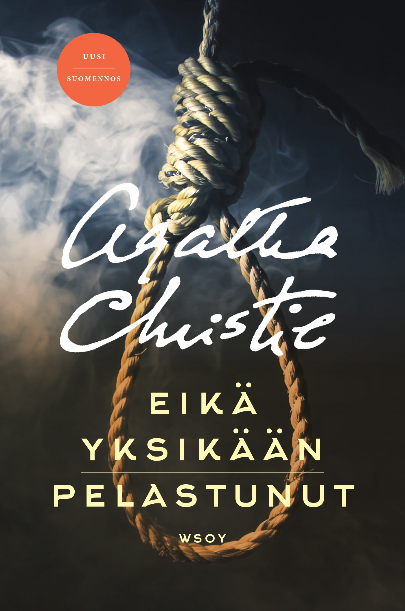 Eikä yksikään pelastunut. Uusi suomennos – E-bok