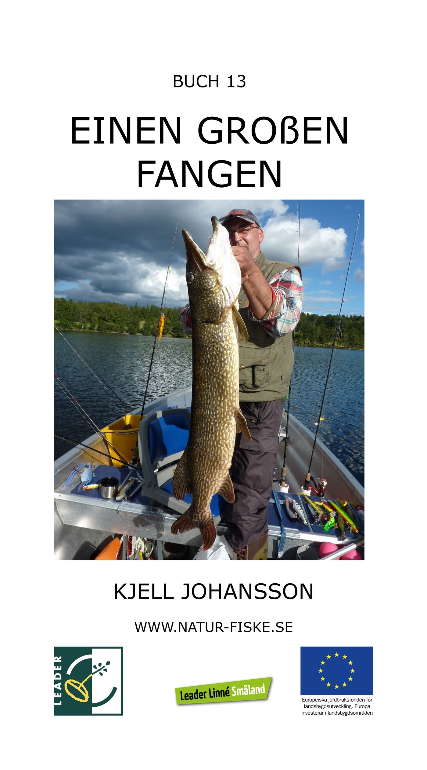 Einen Großen fangen – E-bok