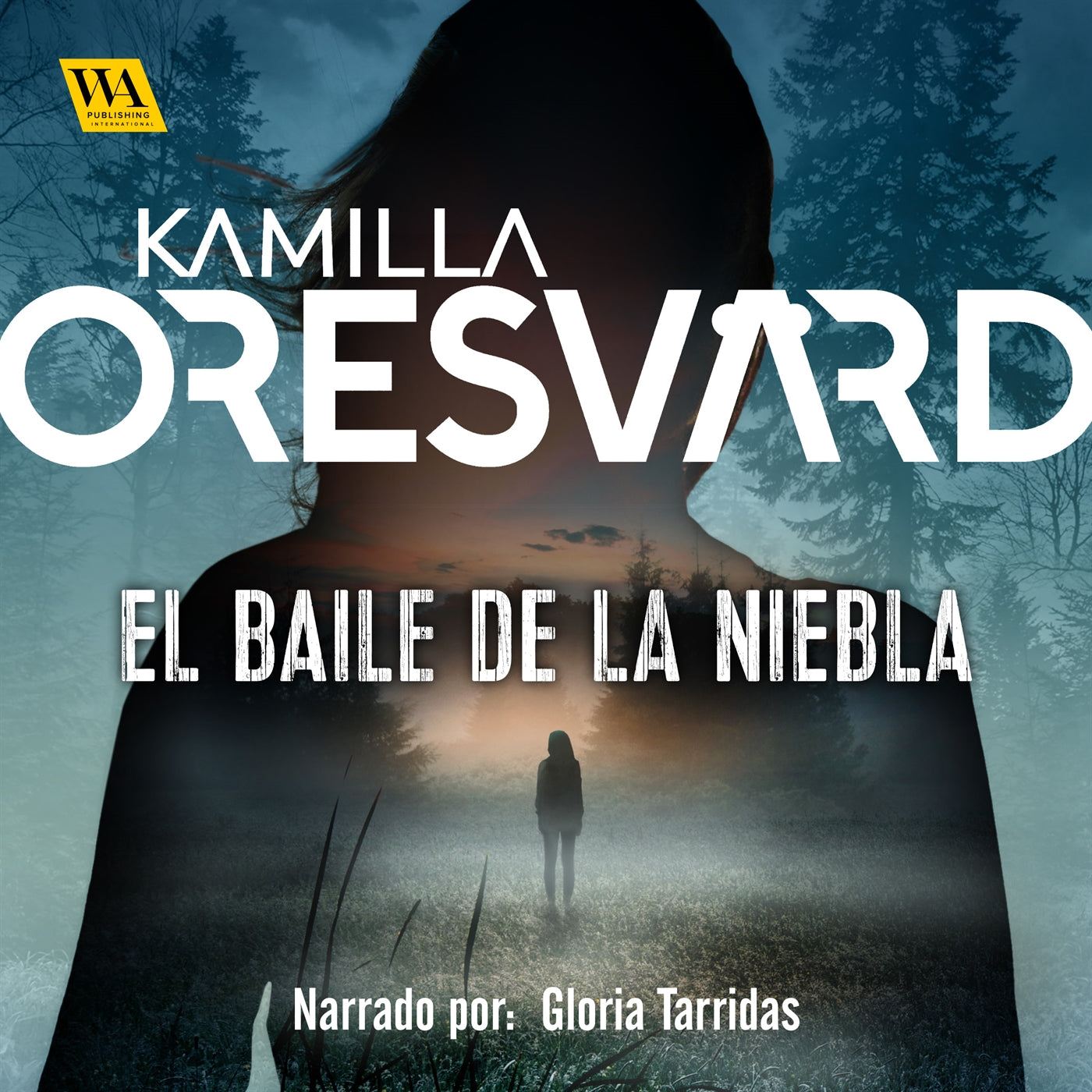 El baile de la niebla – Ljudbok