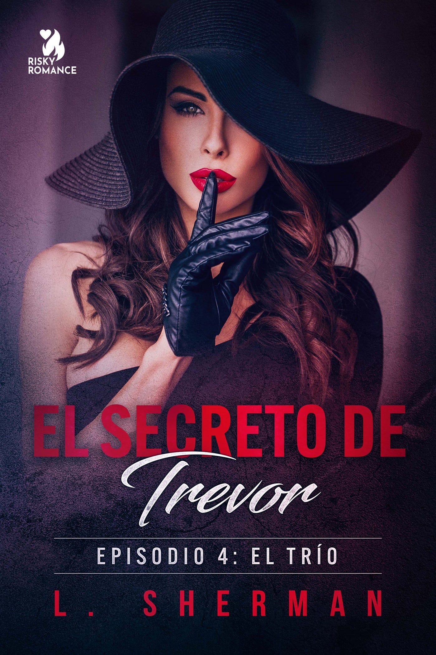 El secreto de Trevor, Episodio 4: El trío – E-bok