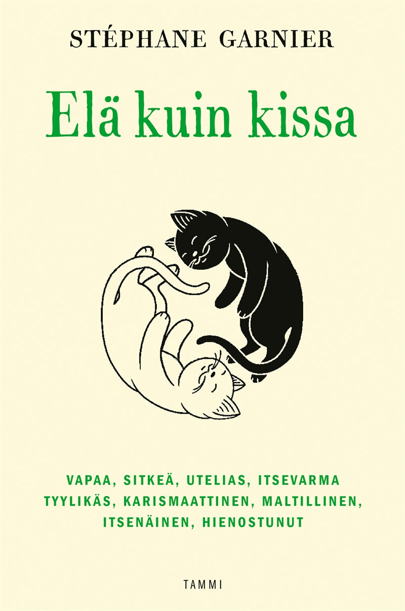 Elä kuin kissa – E-bok
