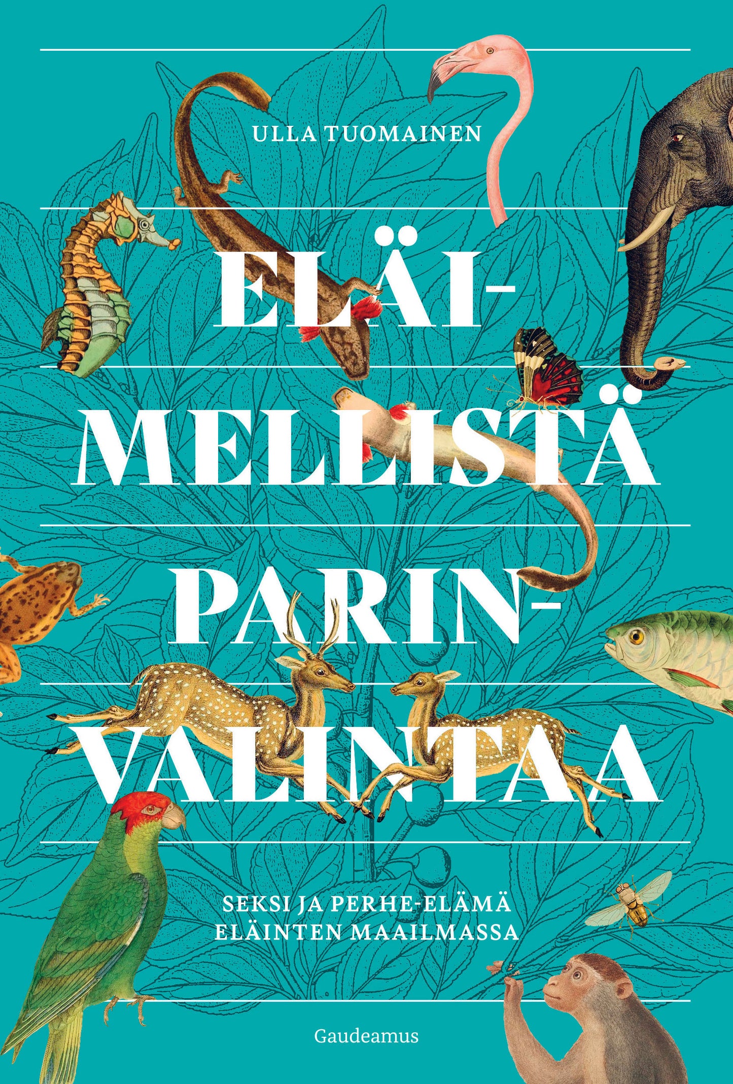 Eläimellistä parinvalintaa – E-bok