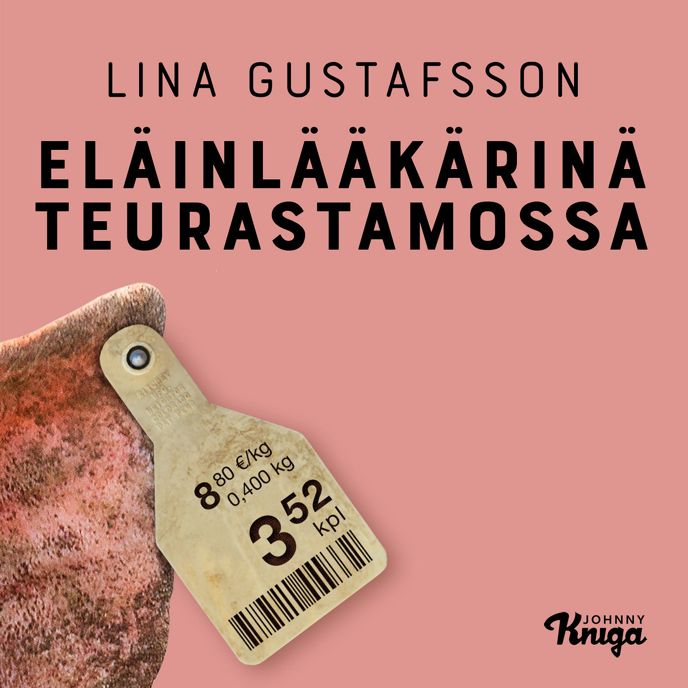Eläinlääkärinä teurastamossa – Ljudbok