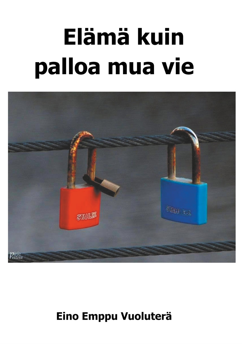 Elämä kuin palloa mua vie: Elämä joskus pompottaa – E-bok