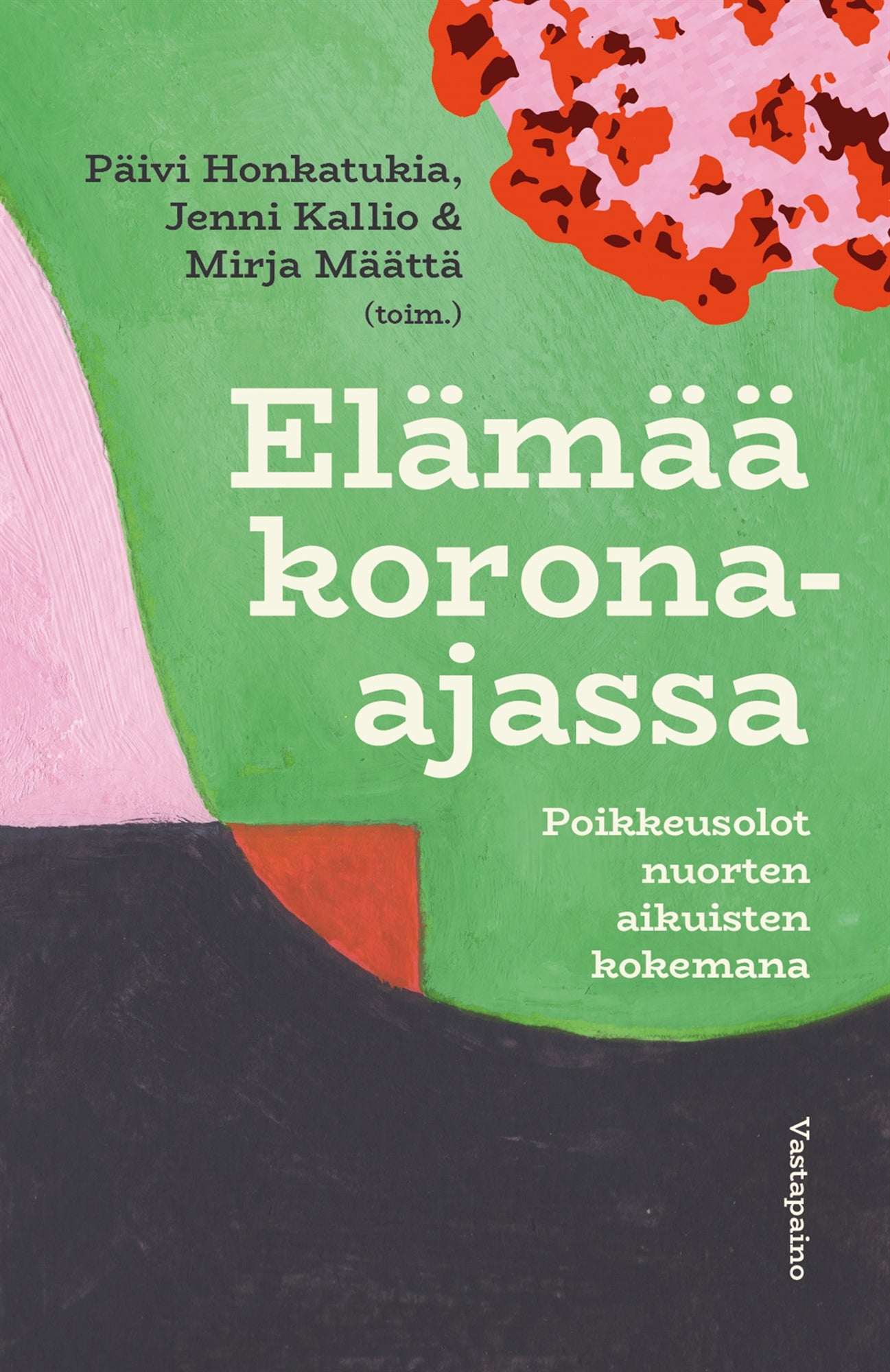Elämää korona-ajassa – E-bok