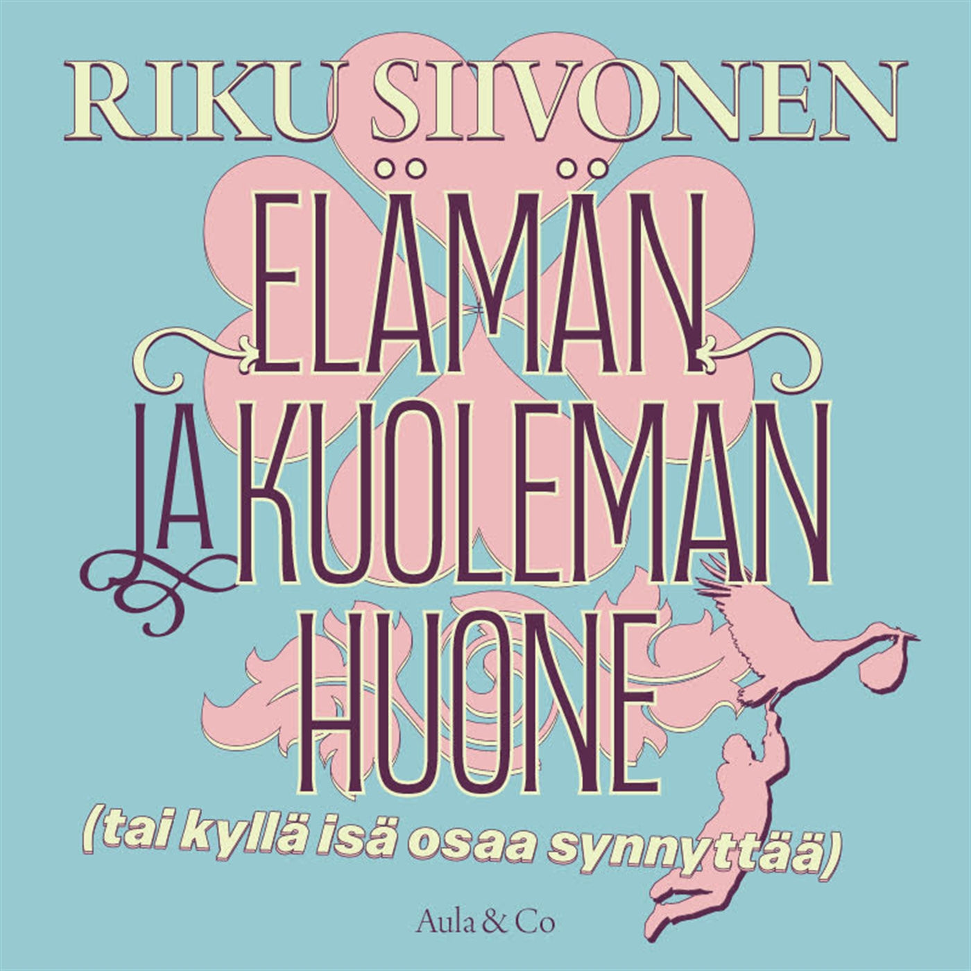 Elämän ja kuoleman huone (tai kyllä isä osaa synnyttää) – Ljudbok