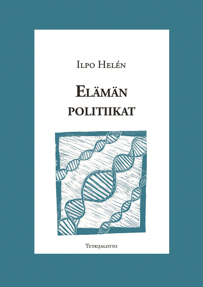 Elämän politiikat – E-bok