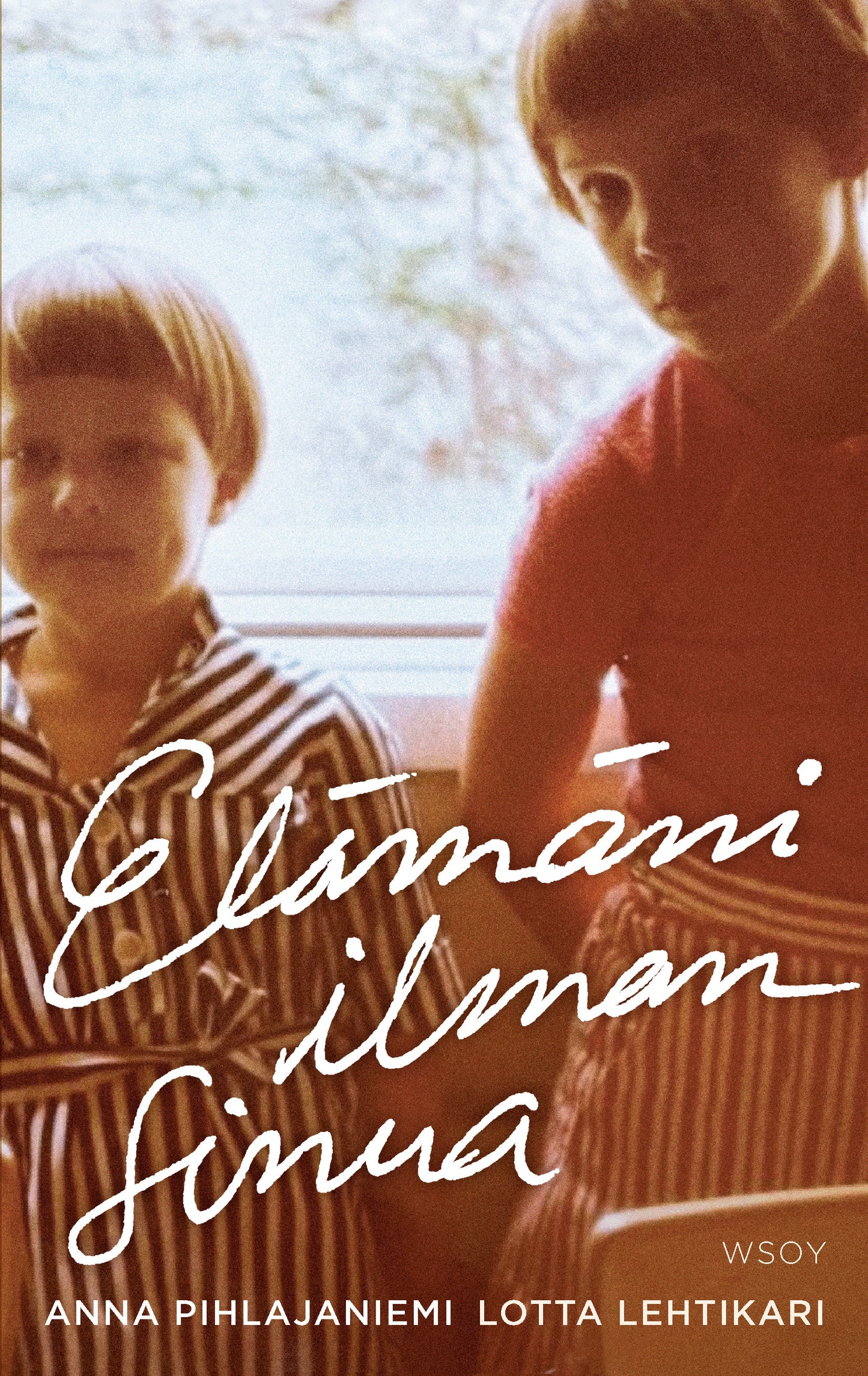 Elämäni ilman sinua – E-bok