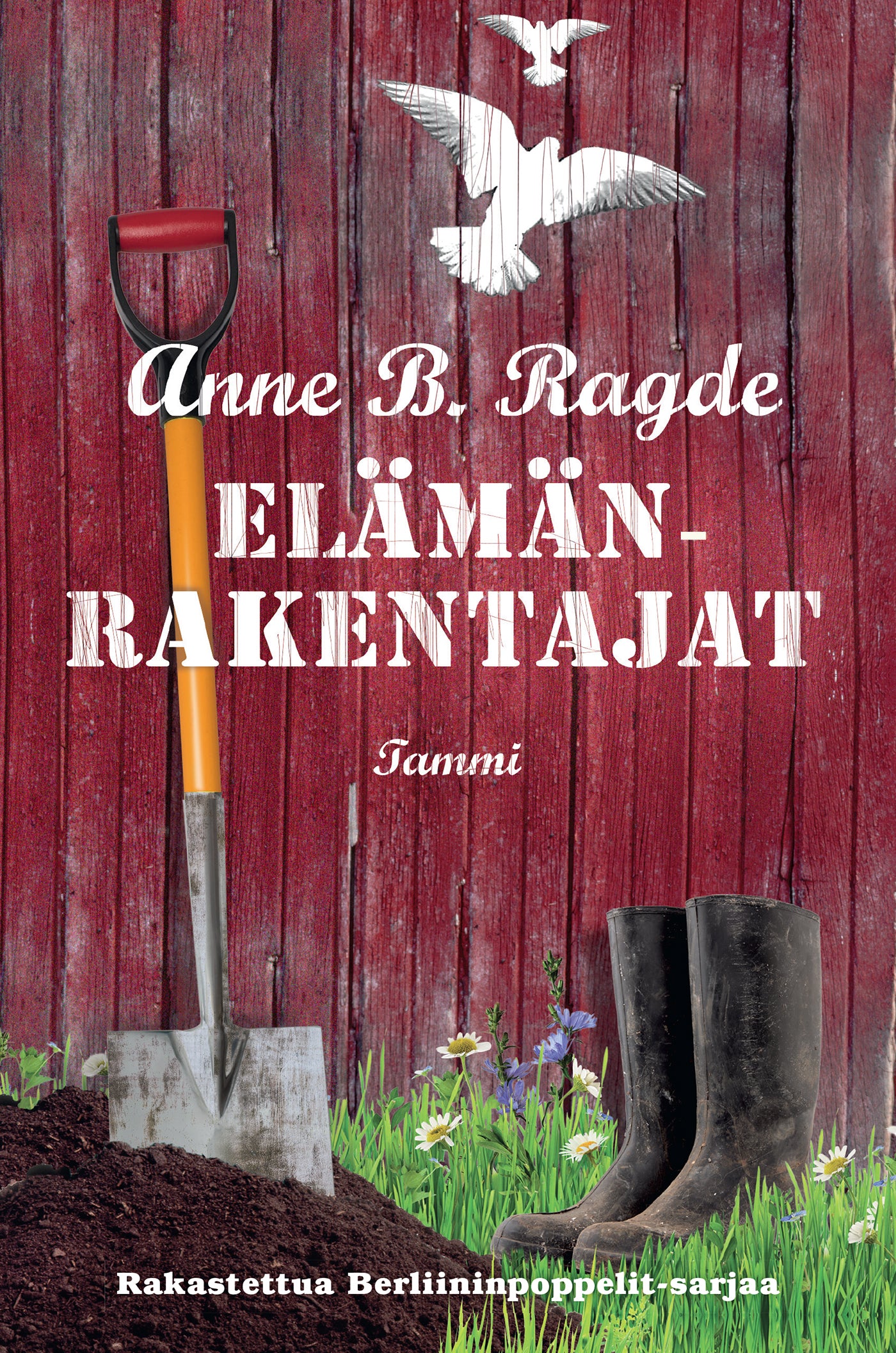Elämänrakentajat – E-bok